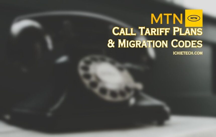 MTN Call Tariff Plans