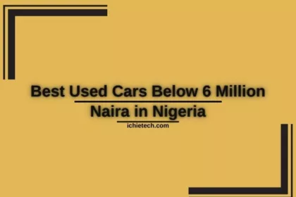 Cars Below 6 Million Naira