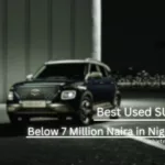 SUVs Below 7 Million Naira
