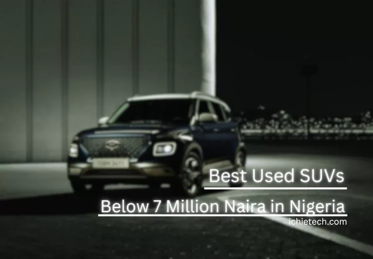 SUVs Below 7 Million Naira