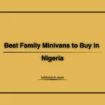 best family Minivans in Nigeria