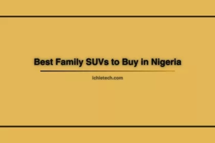 best family SUVs in Nigeria