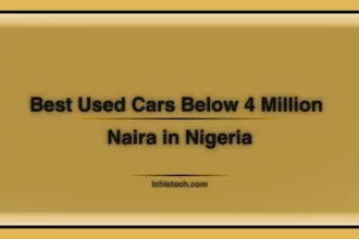 Cars Below 4 Million Naira