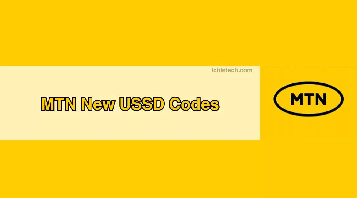 new-mtn-ussd-codes-ichietech