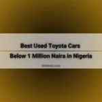 Toyota Cars Below 1 Million Naira