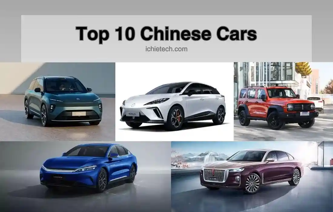 Top 10 Chinese Cars In 2024: Sedans, SUVs, EVs, And More - IchieTech