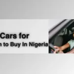Cars for Women In Nigeria